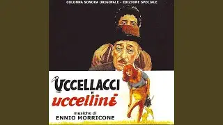 Uccellacci e uccellini (Titoli di testa)