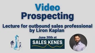 Video Prospecting - The new Outbound Tool for Sales Professionals