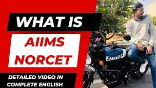 What is NORCET exam in English | What is AIIMS NORCET Exam in english | Norcet Exam details english