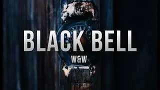 W&W - BLACK BELL (WORKING TITLE)
