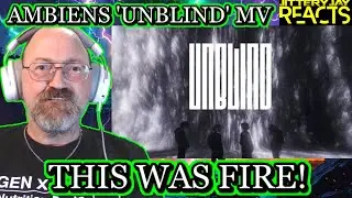 AMBIENS 'Unblind' MV | Реакция