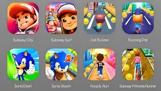 Subway Surfers City, Subway Surfers, Cat Runner, Running Pet, Sonic Dash, Sonic Boom, Kooply Run