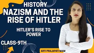 Nazism and the rise of Hitler02//Hitler&rsquo;s rise to power//CBSE Class-9th//History//Arti prajapati mam