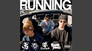 running (feat. ill-K, Reservolr Dog.p & Beefman Jap)