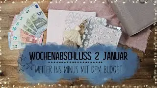 Wochenabschluss 2 im Januar💙 Weiter ins Minus mit dem Budget 💸 Sparen mit der Umschlagmethode