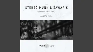 Dancing Lanterns (Facundo Sosa Remix)