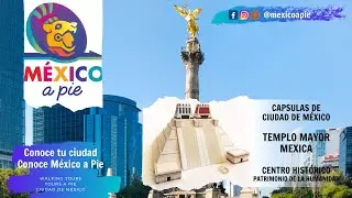 Mini Capsula CDMX: Templo Mayor Azteca (english subtitles) | M&eacute;xico a Pie Walking Tours TV