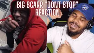 Big Scarr - Don't Stop [Official Music Video] REACTION