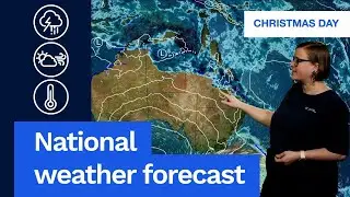 National Weather Forecast: Christmas Day forecast for Australia