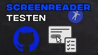 Wie teste ich mit einem Screenreader die Barrierefreiheit?