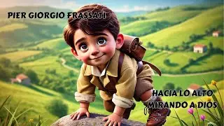 Descubre La Inspiradora Historia De Pier Giorgio Frassati