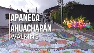 Walking Apaneca at Ruta de las Flores in Ahuachapán, El Salvador (2021)
