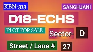 Sector-D : D18-ECHS : Street #27 | plot for Sale #echs  #plotsforsale  #plotforsale #islamabad 