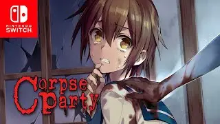 Corpse Party BloodCovered: ...Repeated Fear (Switch) English - First Hour of Gameplay [1080p 60fps]