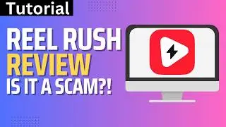 REEL RUSH App Review -  Are They Legit OR A Big Waste Of Time? (2026)