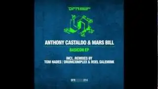 Anthony Castaldo & Mars Bill - Basicon (Original Mix)