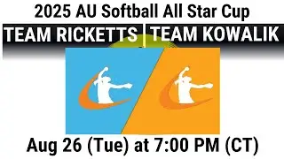 2025 Aug 26 Softball Team Ricketts  vs Team Kowalik  2025 AUSL All Star Cup 20250826