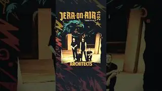 Architects and ADTR Join Jera On Air 2026!