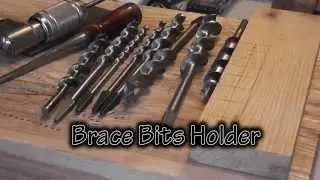 Brace Bits Holder