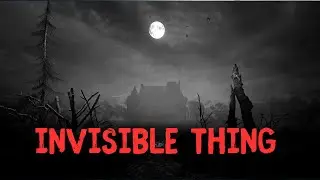 The Invisible thing - Scary Story from the 1800s