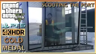 GTAV Scouting the Port Gold Medal | PS5 4K 60FPS