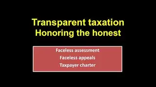 Transparent taxation - honoring the honest || new platform||