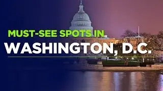 Discover Washington D.C.: A Tourist's Guide