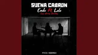 Suena Cabron