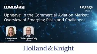 Webinar: Upheaval In The Commercial Aviation Market: Overview Of Emerging Risks And Challenges