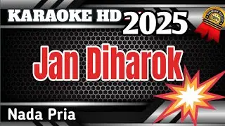 Jan Diharok || Karaoke / Lirik Minang Nada Pria No Vocal