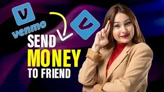 how to send money to friend on Venmo (Best Method)