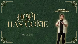 Hope Has Come | Peace on Earth (FULL SERVICE)