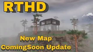 RTHD  New Map ComingSoon Update #rthd 