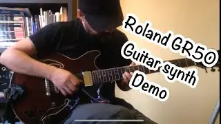 Roland GR50 Guitar Synth Demo