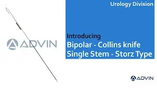 Advin Bipolar - Collins Knife - Single Stem - Storz Type | Bipolar Collins Knife | Urology Knife