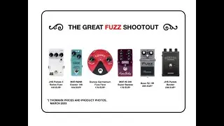 Шесть педалей FUZZ &mdash; какая звучит лучше всего?