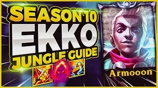 *HIGH-ELO GUIDE* HOW TO PLAY EKKO JUNGLE IN SEASON 10 - League of Legends