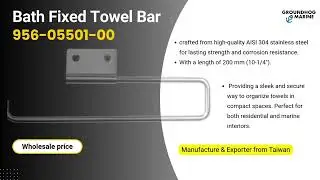 Marine Bath Fixed Towel Bar 956-05501-00