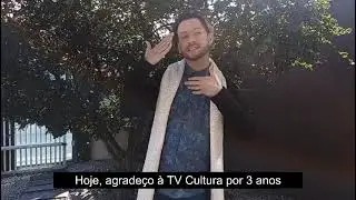 Gratidao  á Tv Cultura em Libras