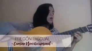 Pregon Pascual-CAMINO NEOCATECUMENAL