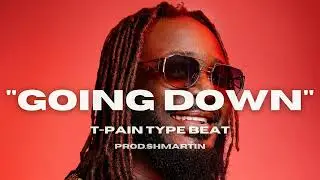 [FREE] T-Pain type beat 2022 | Going down | Prod.Shmartin