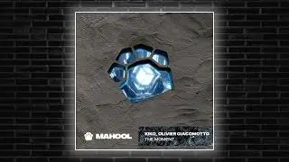 Olivier Giacomotto & Kiko - The Moment