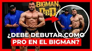 ¿DEBERÍA COMPETIR EN EL BIGMAN PRO? ENTRENO con MI PREPARADOR