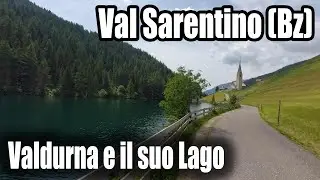 ALTO ADIGE, VAL SARENTINO: Valdurna e il suo Lago.