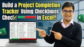 Build a Project Completion Tracker Using Checkboxes in Excel!!