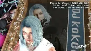 DJ Kokoro / Dance Bar Ocean @ Second Life Live Events