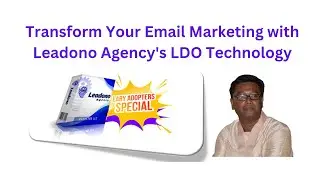 Transform Your Email Marketing with Leadono Agency's LDO Technology