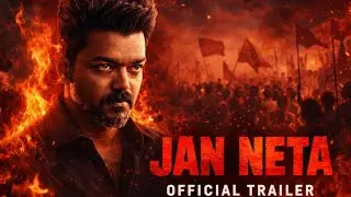 JAN NETA Trailer 🔥 Vijay Thalapathy as Mass Leader | Political Revolution Begins