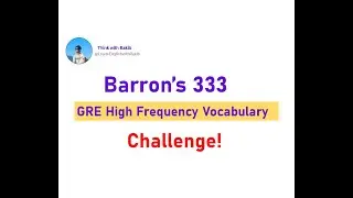 GRE 333 Vocabulary Challenge Day 01