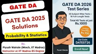 GATE DA 2025 Solutions | Probability and Statistics |  GATE Data science PYQ Q19 #gateda